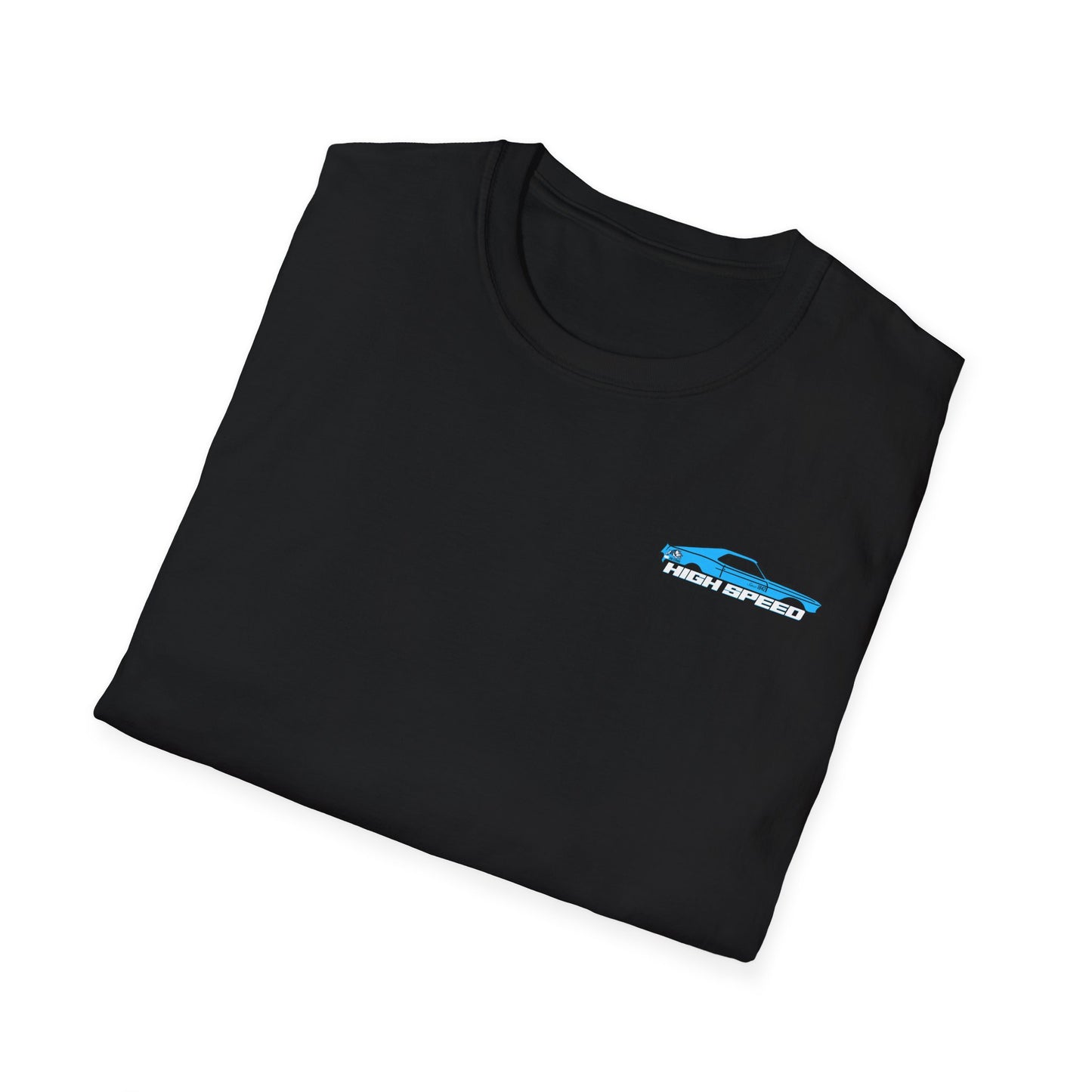 High Speed- Unisex Softstyle T-Shirt
