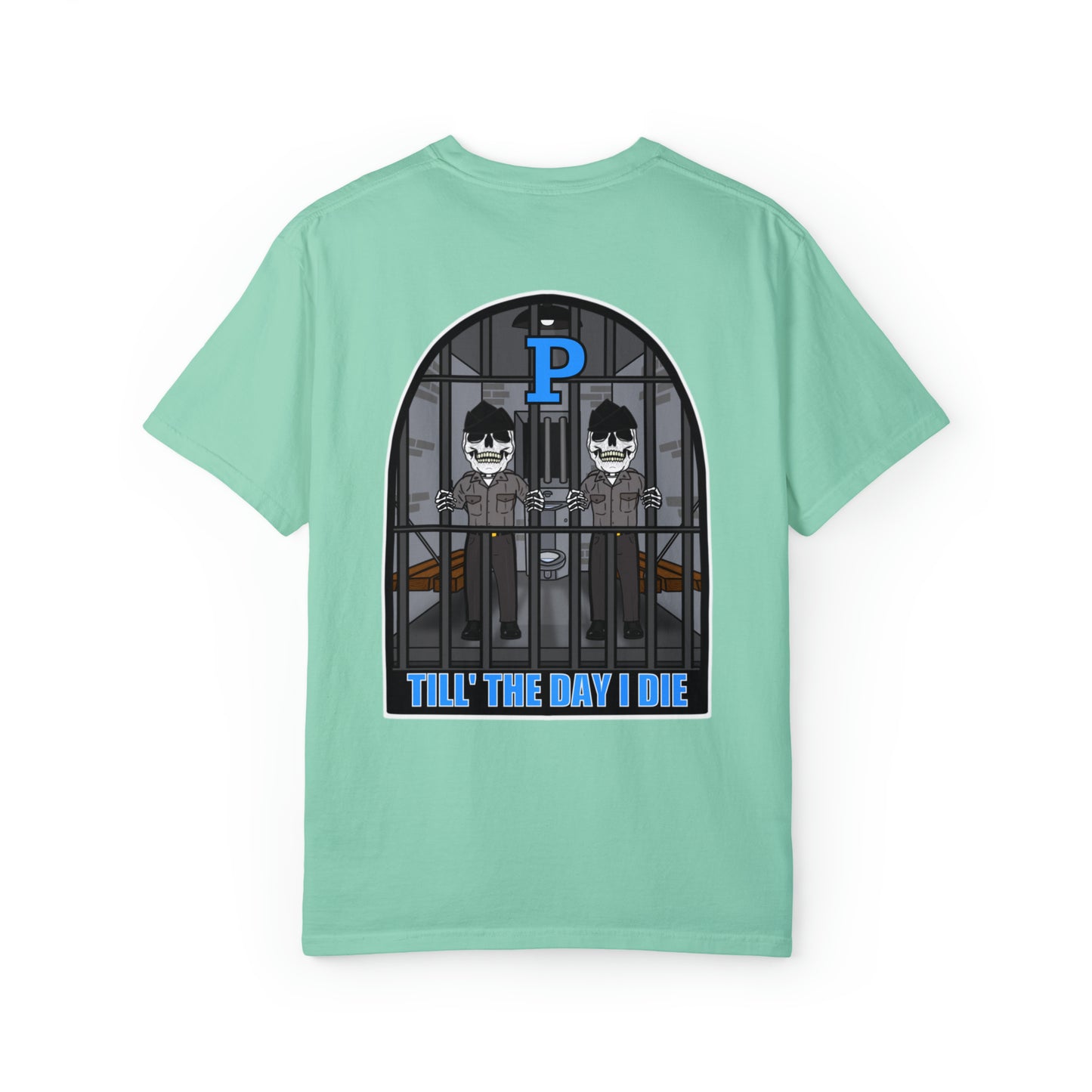 Papa "Till' The Day I Die" Shirt